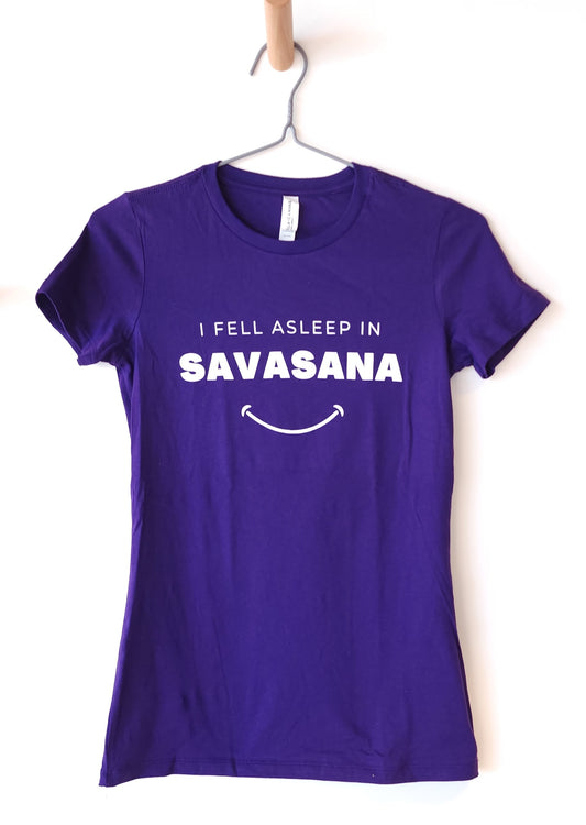 NEW T-Shirt: I Fell Asleep In Savasana