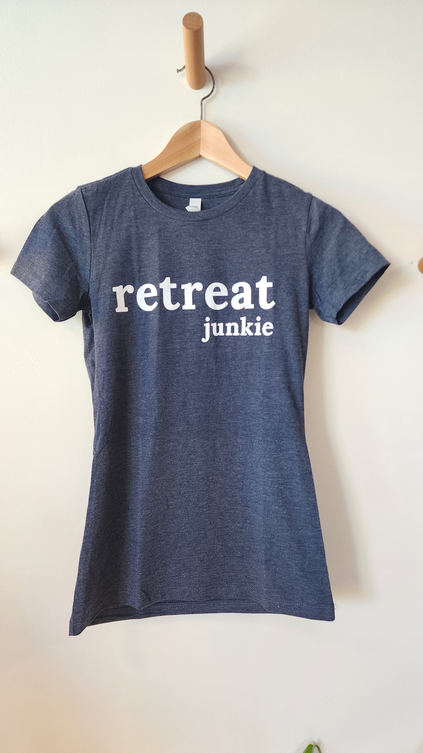 NEW T-Shirt: Retreat Junkie